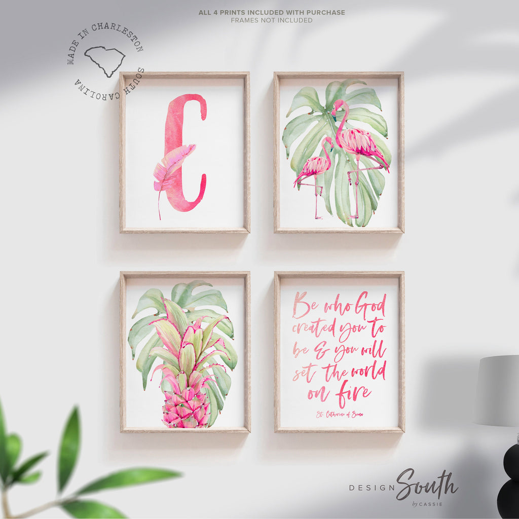 Be who God created you to be and you will set the world on fire St. Catherine of Siena quote art print, flamingo pineapple, tropical nursery