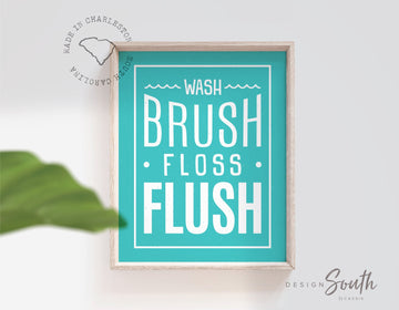 Wash, brush, floss, flush, bathroom art, turquoise bathroom, boy girl bathroom decor, turquoise art, turquoise bathroom decor, kids bathroom