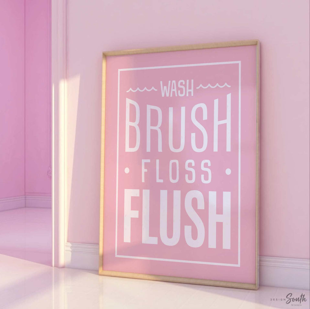 Pink bathroom wall art for girls featuring the phrases &quot;wash, brush, floss, flush&quot; in soft pink and white tones. Perfect for a girl&#39;s bathroom or powder room, this print adds a fun and feminine touch while encouraging daily hygiene routines. Ideal for children&#39;s bathroom decor, pink bathroom themes, or playful girly wall accents.
