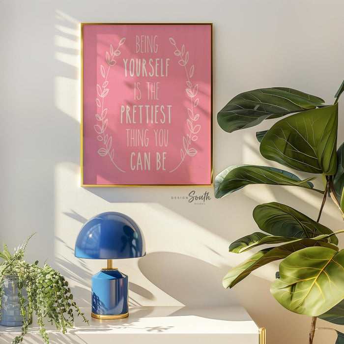 Pink and white quote for girls nursery bedroom or playroom, being yourself is the prettiest thing you can be, girl nursery decor quote print