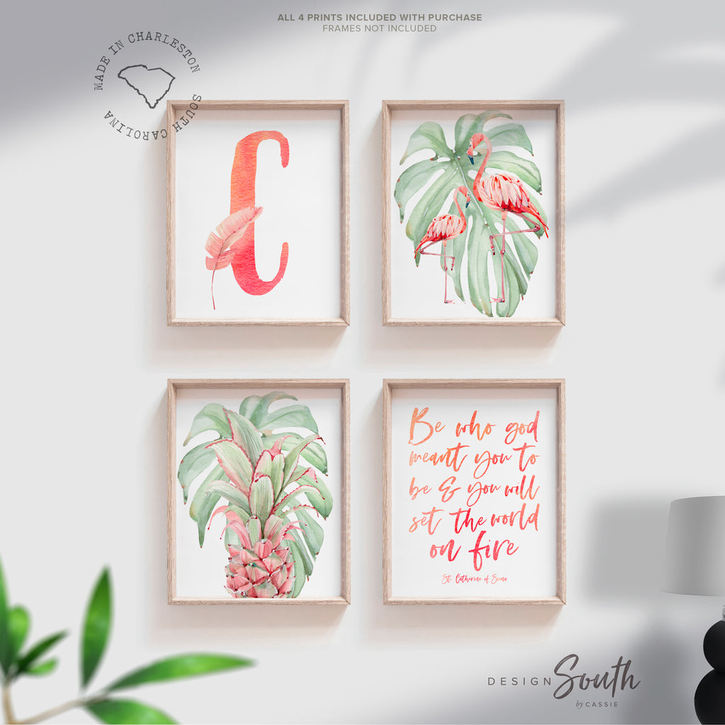 Be who god meant you to be and you will set the world on fire St. Catherine of Siena quote art print, flamingo tropical nursery wall art, flamingo pineapple palm leaf art, girl's palm name bedroom art