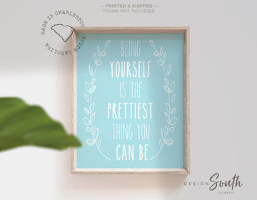 pretty_print,print_for_girls,girls_nursery_print,blue_and_white,girls_blue_art,girls_nursery_decor,girls_playroom_print,girls_bathroom_art,being_yourself,quote_for_girls,prettiest_thing_you,inspirational_quote,girls_quote_bedroom