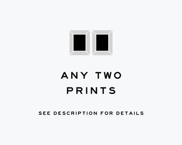 any_print_offer,any_two_prints,you_choose