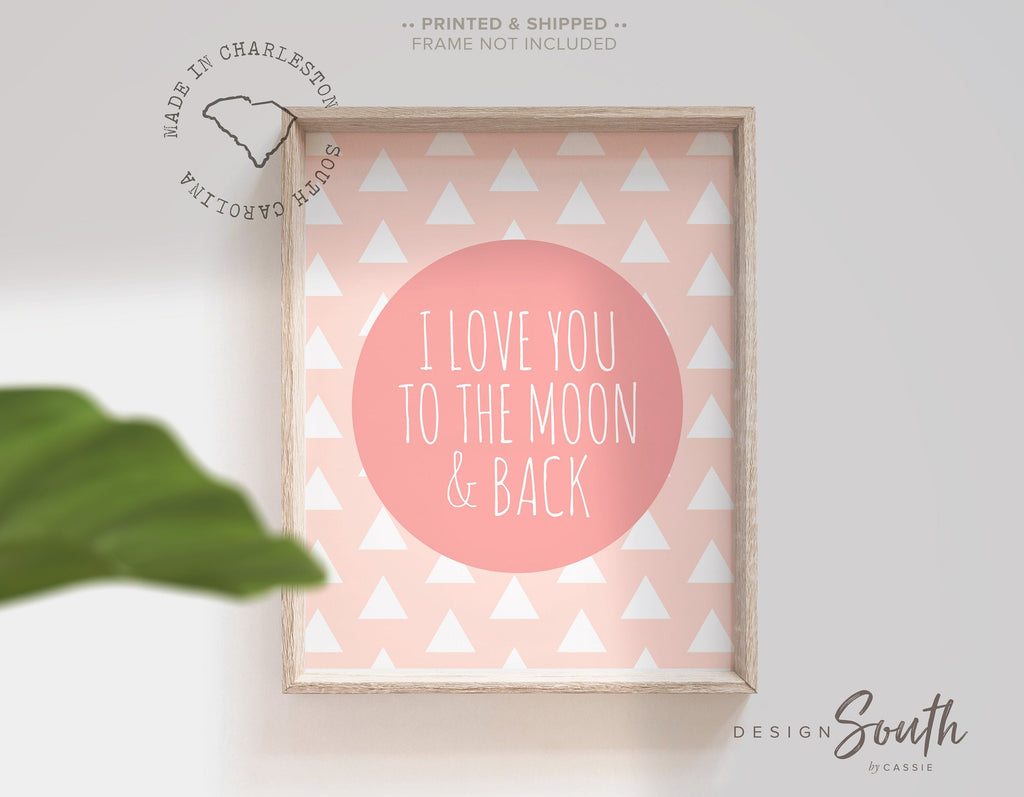 I love you to the moon and back, blush pink girls nursery decor, pink nursery decor, baby girl nursery decor, nursery quote, girls wall art